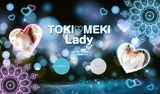 TOKIMEKI Lady